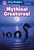 Ripley Readers LEVEL4 LIB EDN Mythical Creatures! by Ripley's Believe It Or Not!, 9781609914578