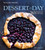 Dessert of the Day (Williams-Sonoma) (365 recipes for every day of the year) by Kim Laidlaw, 9781616284343