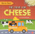 The Chase for Cheese by Harriet Brundle, 9781647479527