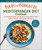 Fix-It and Forget-It Mediterranean Diet Cookbook (7-Ingredient Healthy Instant Pot and Slow Cooker Meals) by Hope Comerford, 9781680996258