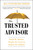 The Trusted Advisor: 20th Anniversary Edition by David H. Maister, Robert Galford, Charles Green, 9781982157104