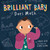 Brilliant Baby Does Math by Laura Gehl, Jean Claude, 9781499811193 Brilliant Baby Does Math by Laura Gehl, Jean Claude, 9781499811193