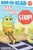 Sign Says Stop! (Ready-to-Read Pre-Level 1) by Alastair Heim, Yavae Sanae, 9781534493827