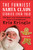 The Funniest Santa Claus Stories Ever Told (150 Real-Life Misadventures from a Professional Kris Kringle) by Kevin Neary, 9781510766075