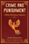 Crime and Punishment (200th Birthday Edition) by Fyodor Dostoyevsky, Constance Garnett, Robin Feuer Miller, 9781510766709