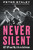 Never Silent (ACT UP and My Life in Activism) by Peter Staley, Anderson Cooper, 9781641601429