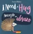 I Need a Hug / Necesito un abrazo (Scholastic Bilingual) by Aaron Blabey, Aaron Blabey, 9781338565959