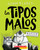 Los tipos malos en Misión improbable (The Bad Guys in Mission Unpluckable) (Spanish Edition) by Aaron Blabey, Aaron Blabey, 9781338155501