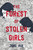 The Forest of Stolen Girls - 9781250821157 by June Hur