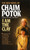 I Am the Clay (A Novel) by Chaim Potok, 9780449221389 I Am the Clay (A Novel) by Chaim Potok, 9780449221389