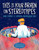This Is Your Brain on Stereotypes (How Science Is Tackling Unconscious Bias) by Tanya Lloyd Kyi, Drew Shannon, 9781525300165