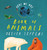 Here We Are: Book of Animals by Oliver Jeffers, 9780593466094