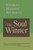 The Soul Winner (How to Lead Sinners to the Saviour) by Charles Spurgeon, 9780802880819