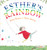 Esther's Rainbow by Kim Kane, Sara Acton, 9781925266283