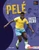 Pelé (Soccer Hero) by Percy Leed, 9781728404318