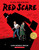 Red Scare: A Graphic Novel by Liam Francis Walsh, 9781338167085