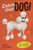Catch that Dog! by Will Taylor, 9781338745955