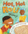 Hot, Hot Roti for Dada-ji by Farhana Zia, Ken Min, 9781620143520