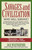 Savages and Civilization (Who Will Survive?) by Jack Weatherford, 9780449909577