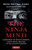 The Ninja Mind (Harnessing the Mental Strength and Physical Abilities of the Ninjutsu Masters) - 9780804853460 by Kevin Keitoshi Casey, Stephen K. Hayes, 9780804853460