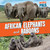 African Elephants and Baboons by Janey Levy, 9781538266649