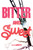 Bitter and Sweet - 9781538385234 by Demitria Lunetta, 9781538385234