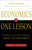 Economics in One Lesson (The Shortest and Surest Way to Understand Basic Economics) by Henry Hazlitt, 9780517548233