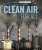 Clean Air for All - 9781725323025 by Kathy Furgang, 9781725323025