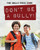Don't Be a Bully! by Therese Harasymiw, 9781725319400