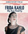 Frida Kahlo: My Own Reality - 9781725311329 by Lisa Idzikowski