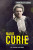 Marie Curie (The Pioneer, the Nobel Laureate, the Discoverer of Radioactivity) - 9781499471137 by Dr. Richard Gunderman, 9781499471137