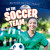 On the Soccer Team by Stephane Hillard, 9781725327733