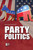Party Politics by Avery Elizabeth Hurt, 9781534506848