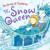 The Snow Queen - 9781499485998 by Claire Keay, 9781499485998