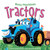 Tractors - 9781499485790 by Amy Johnson, Ela Smietanka, 9781499485790
