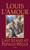Last Stand at Papago Wells (A Novel) by Louis L'Amour, 9780553258073 Last Stand at Papago Wells (A Novel) by Louis L'Amour, 9780553258073
