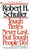 Tough Times Never Last, but Tough People Do! by Robert Schuller, 9780553273328