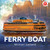Ferry Boat - 9780823451340 by Michael Garland, 9780823451340