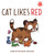Cat Likes Red - 9780823451258 by Christopher Russo, 9780823451258