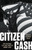 Citizen Cash (The Political Life and Times of Johnny Cash) by Michael Stewart Foley, 9781541699571