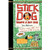 Stick Dog Wants a Hot Dog by Tom Watson, 9780062110800