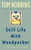 Still Life with Woodpecker (A Novel) by Tom Robbins, 9780553348972