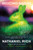 Second Nature (Scenes from a World Remade) - 9781250829696 by Nathaniel Rich