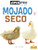 Mojado y seco (Wet and Dry) (Spanish Edition) by Amy Culliford, Pablo de la Vega, Gilda Kupferman, 9781427140517