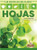 Hojas (Leaves) - 9781427140968 by Alicia Rodriguez, Pablo de la Vega, Gilda Kupferman, 9781427140968