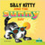 Silly Kitty and the Sunny Day by Nicola Lopetz, Amy Culliford, 9781427158840