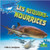 Les requins-nourrices (Nurse Sharks) by Julie K. Lundgren, Annie Evearts, 9781039609662