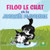 Filou le chat et la journée pluvieuse (Silly Kitty and the Rainy Day) (French Edition) by Nicola Lopetz, Annie Evearts, 9781039609808