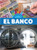 El banco (Bank) - 9781039615670 by Alicia Rodriguez, Pablo de la Vega, Gilda Kupferman, 9781039615670