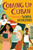 Coming Up Cuban by Sonia Manzano, 9781338065152